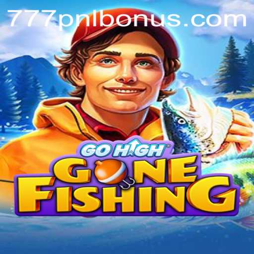 Discovering GoHighGoneFishing: A Unique Gaming Adventure with 777PNL